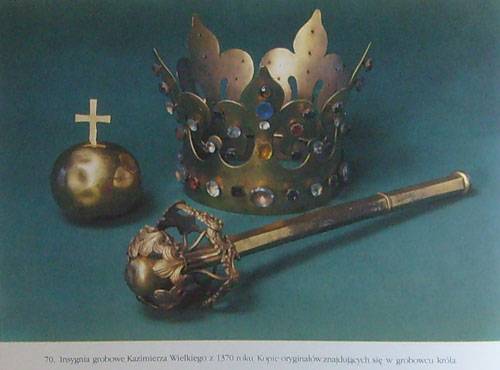 regalia grobowe, w tym korona, Kazimierza Wielkiego, kopie